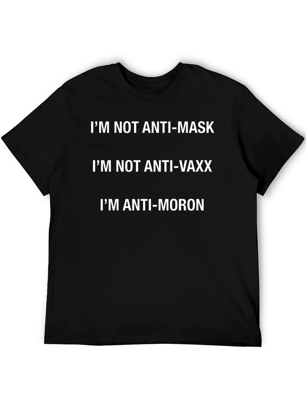 Anti-Moron T-Shirt: Pro-Science Pro-Common Sense
