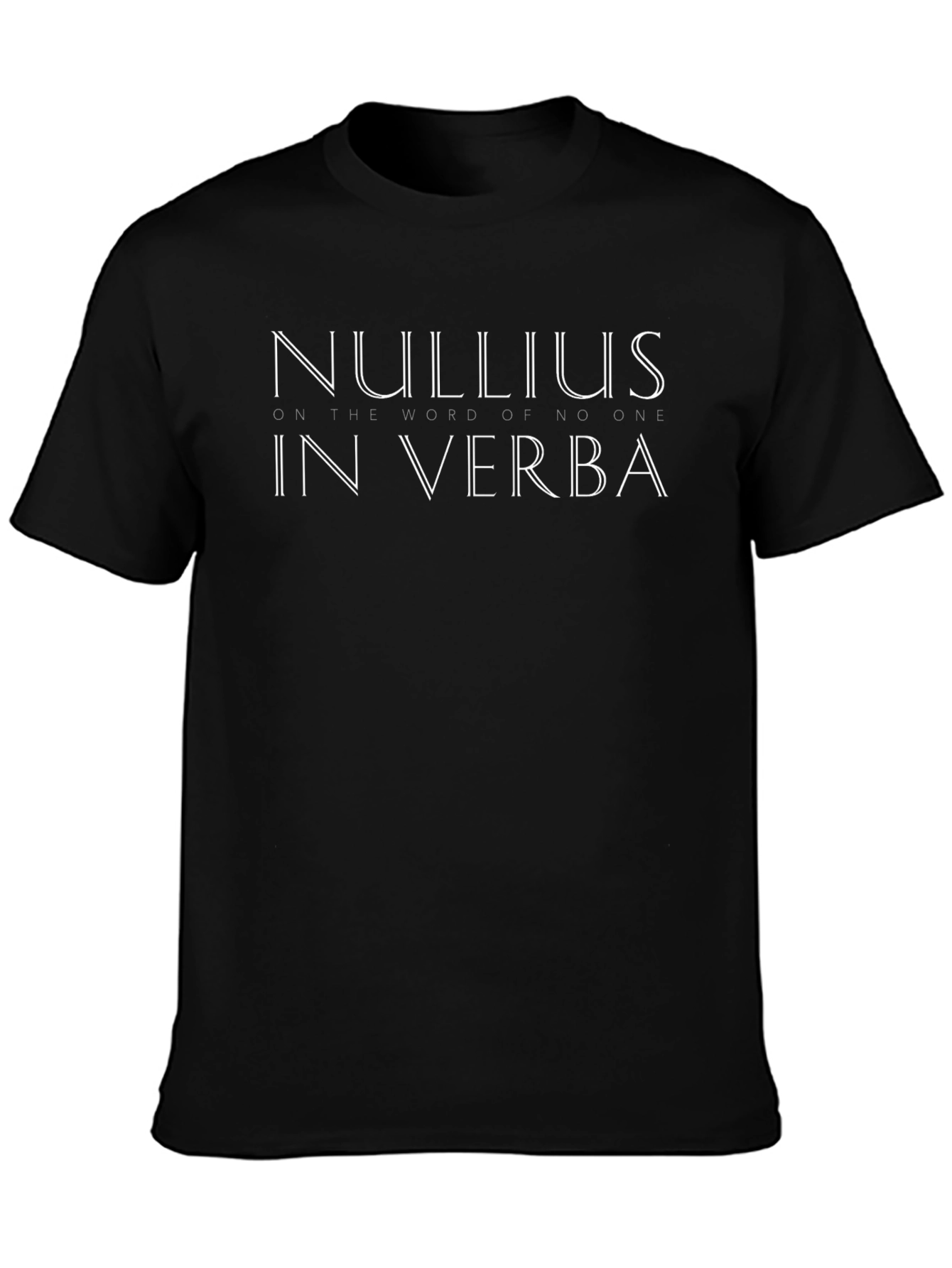 Nullius in Verba Black T-Shirt