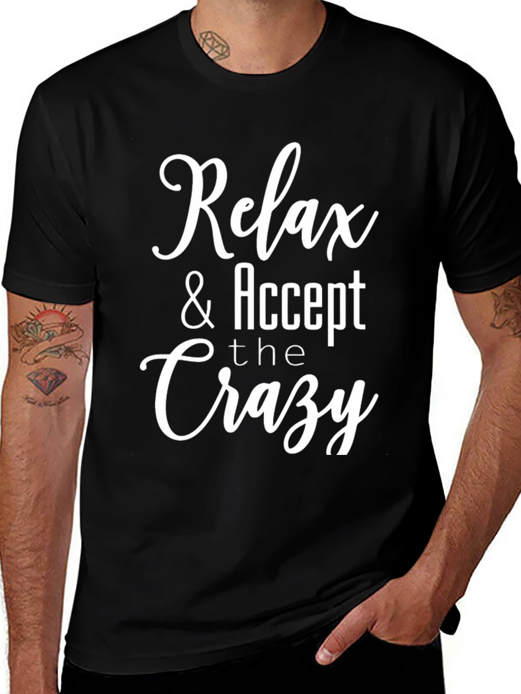 Relax & Accept the Crazy Graphic T-Shirt