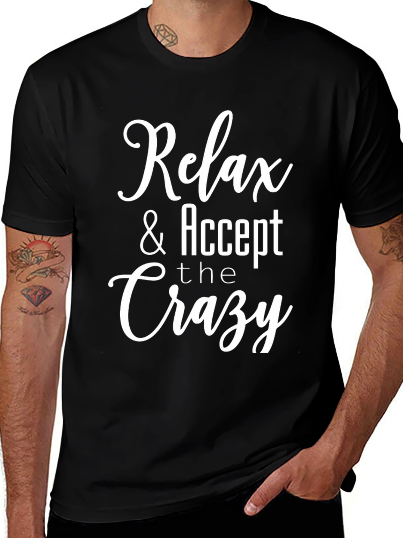 Relax & Accept the Crazy Graphic T-Shirt