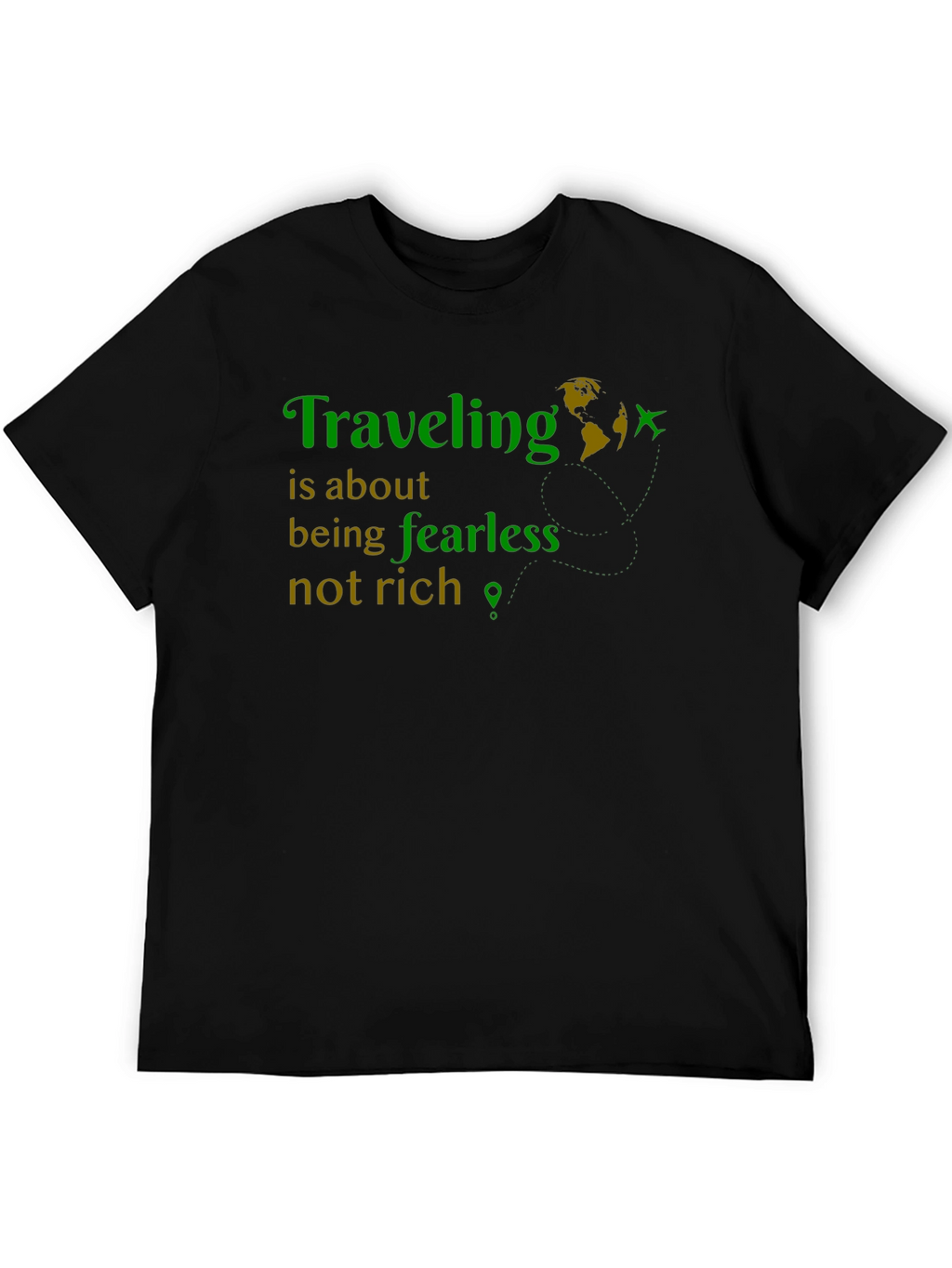 Traveling Fearless Graphic Tee - Adventure Shirt