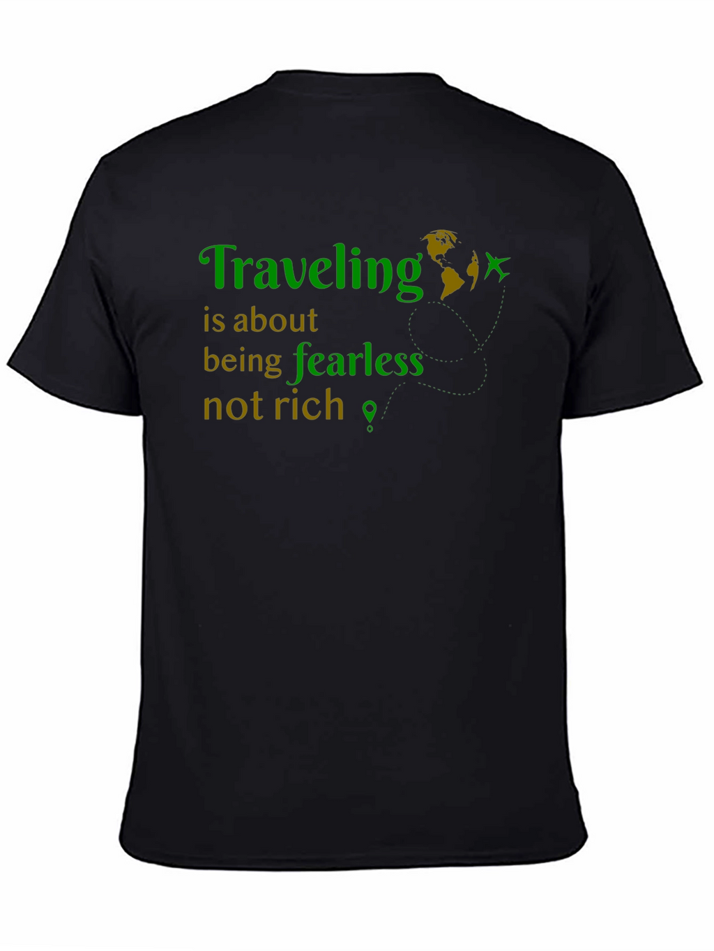 Traveling Fearless Graphic Tee - Adventure Shirt