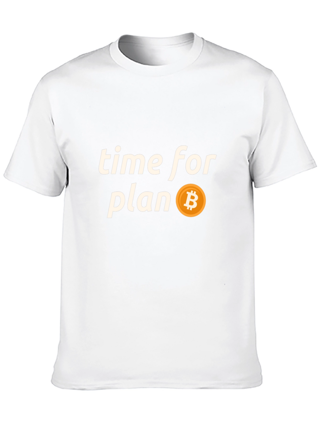 Time for Plan B Bitcoin Graphic Tee