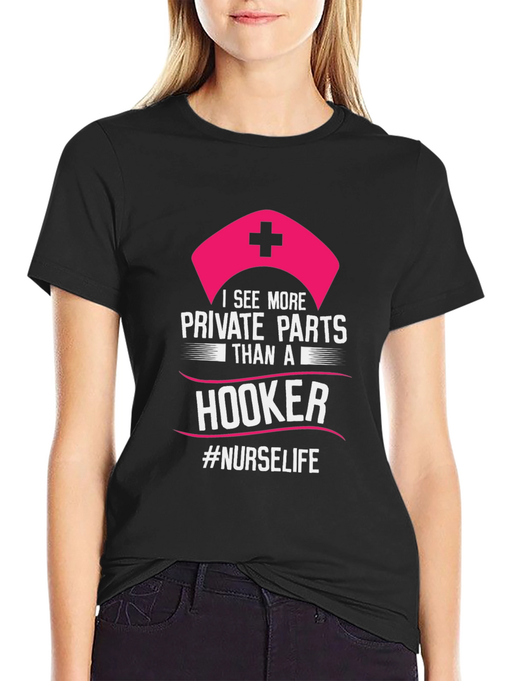 Funny Nurse T-Shirt: I See More Private Parts