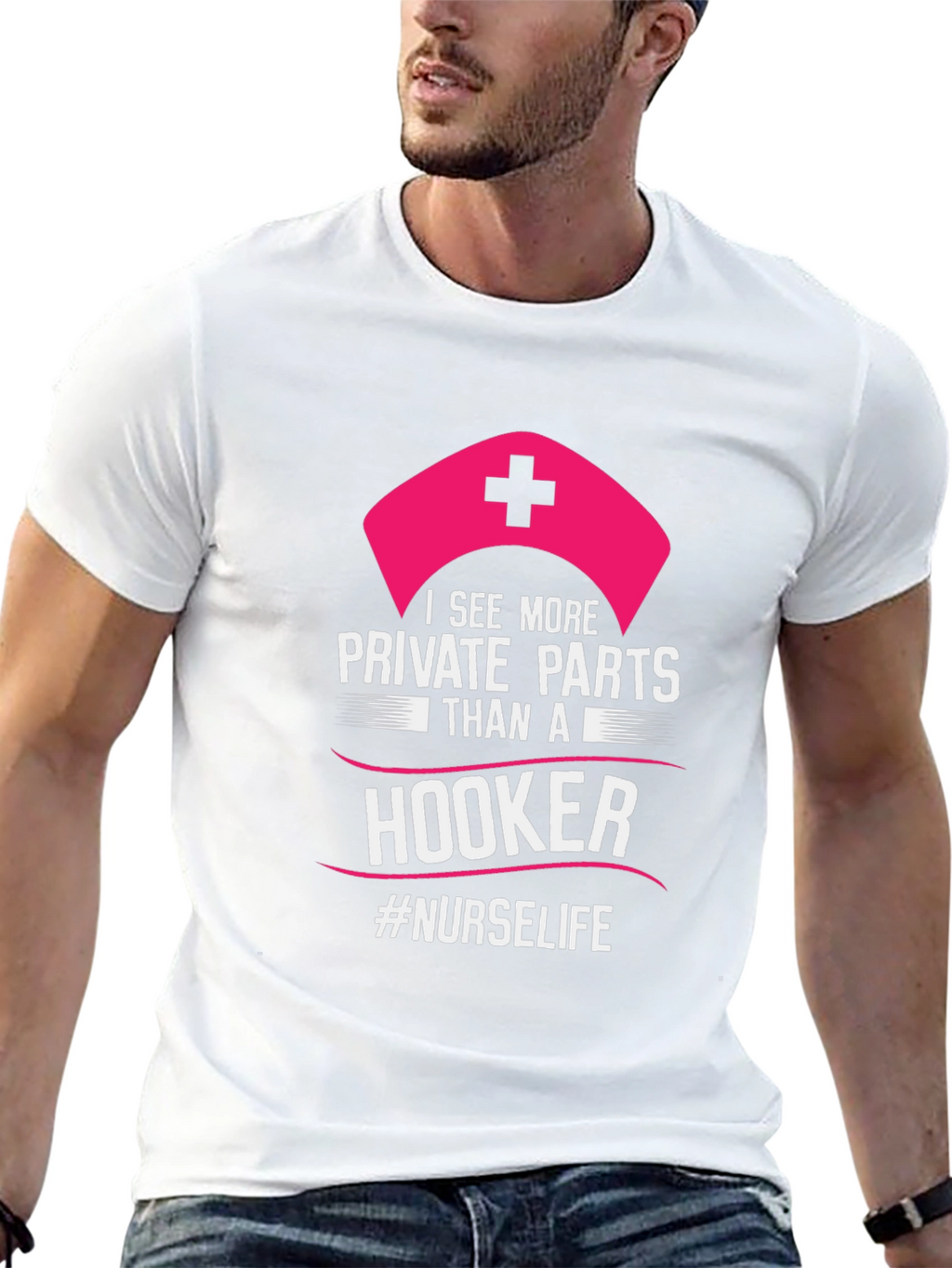Funny Nurse T-Shirt: I See More Private Parts