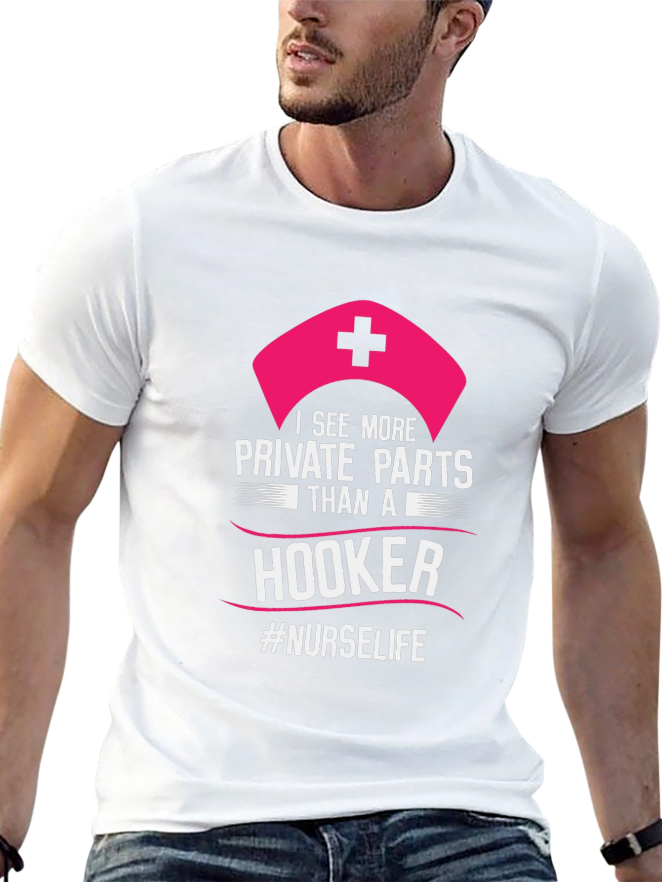 Funny Nurse T-Shirt: I See More Private Parts