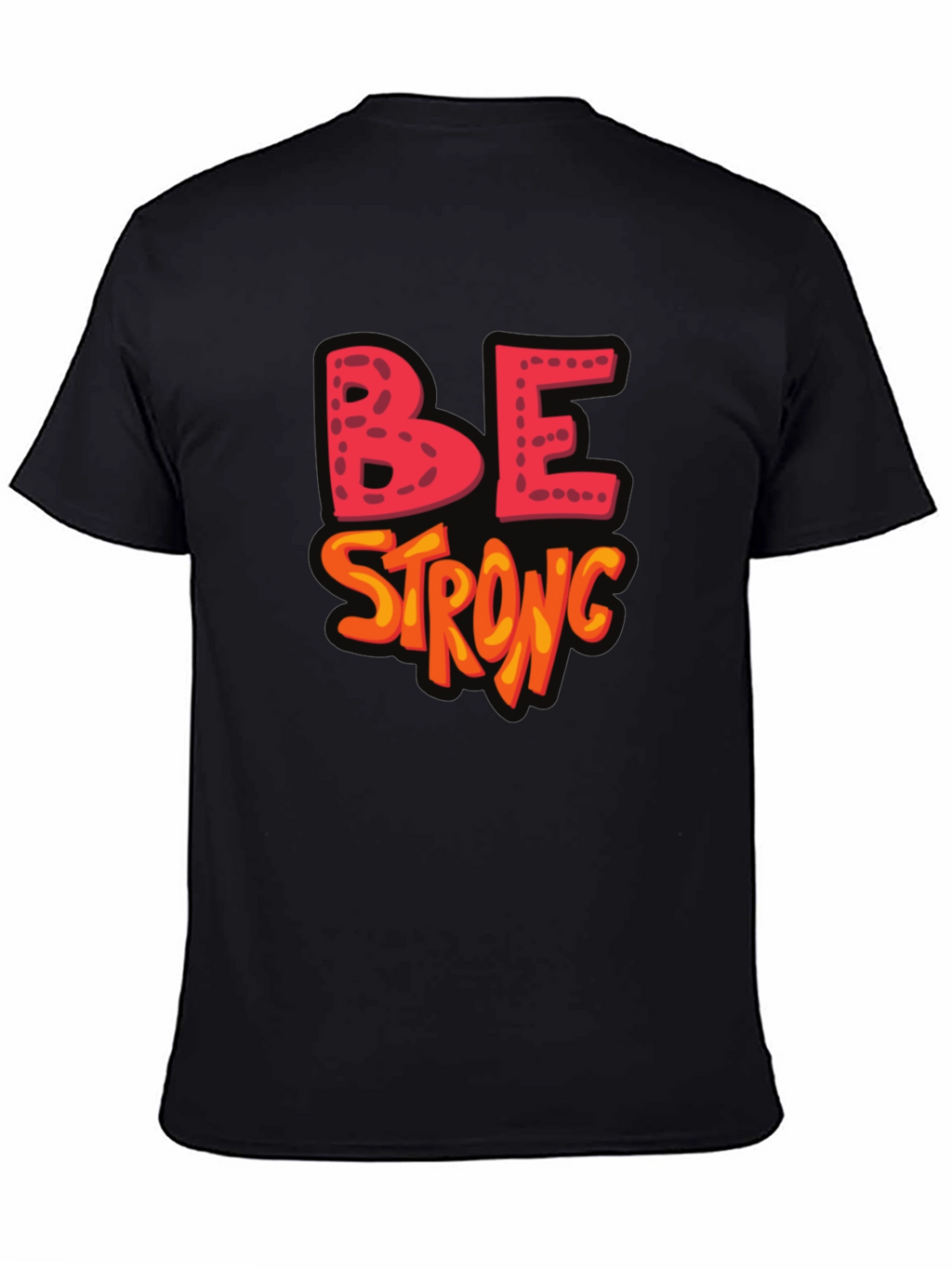 Be Strong Graphic Black T-Shirt
