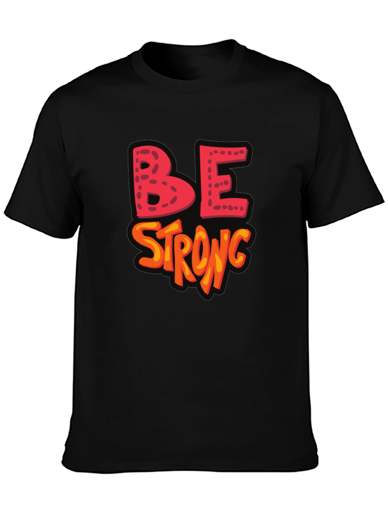 Be Strong Graphic Black T-Shirt