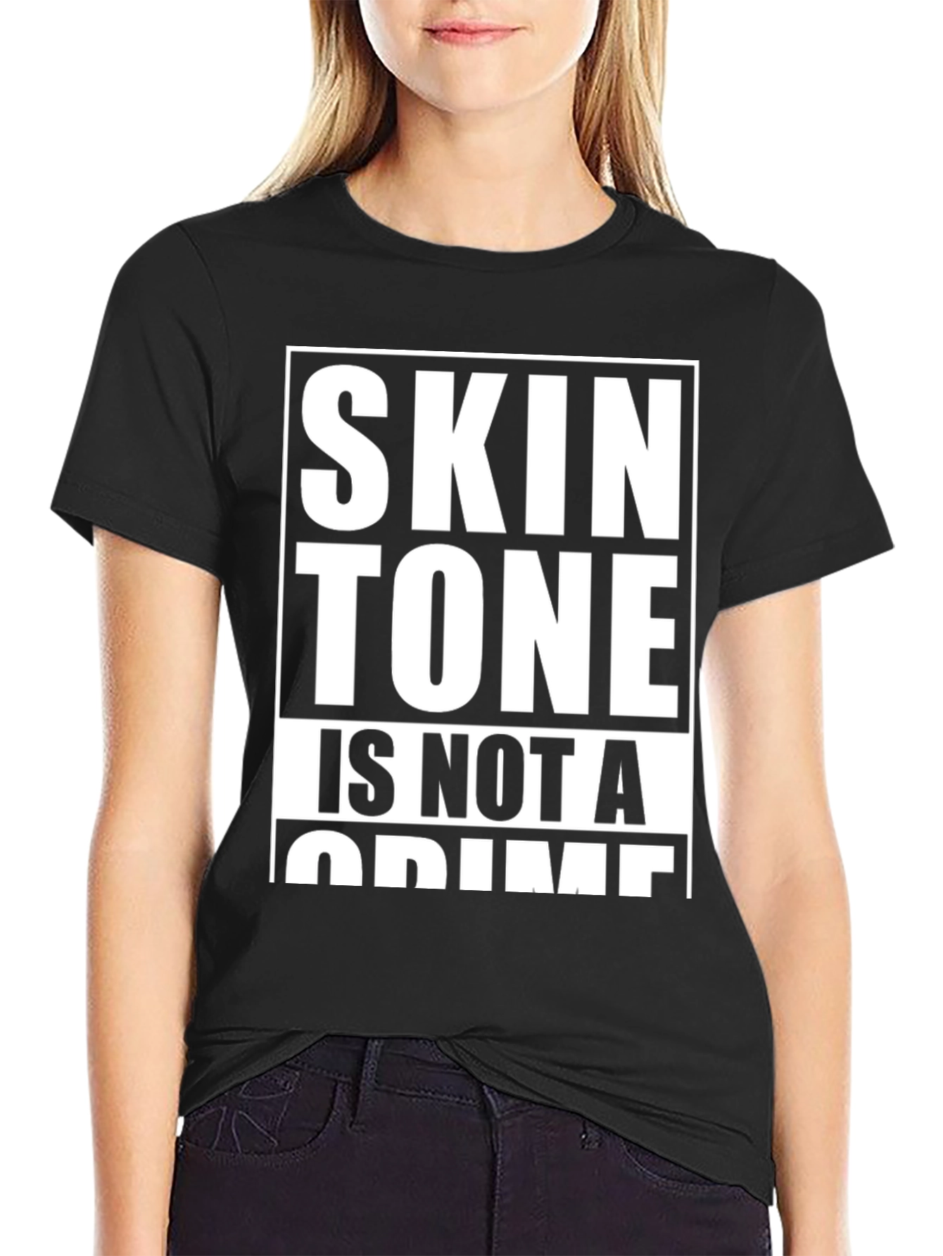 Skin Tone Is Not A Crime Graphic Tee