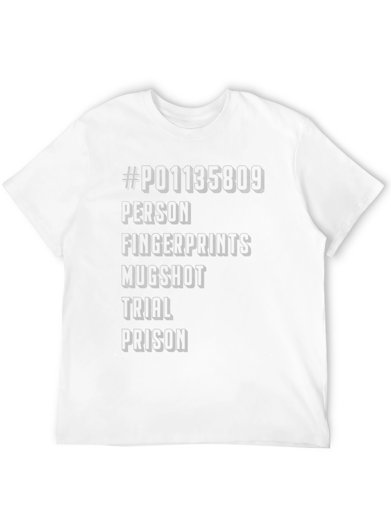 Humorous Mugshot Word Tee