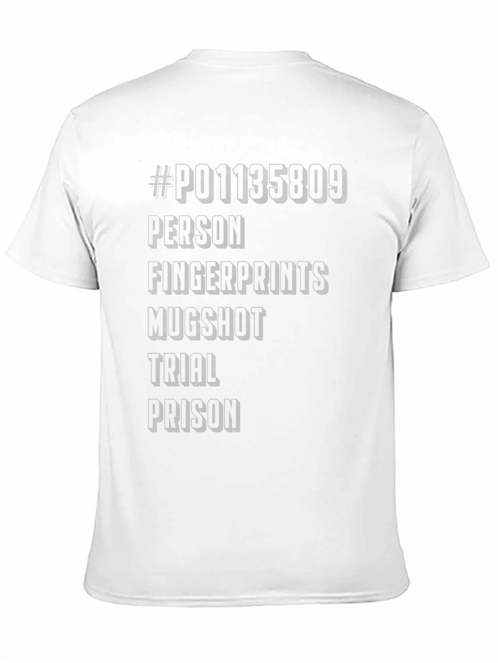 Humorous Mugshot Word Tee