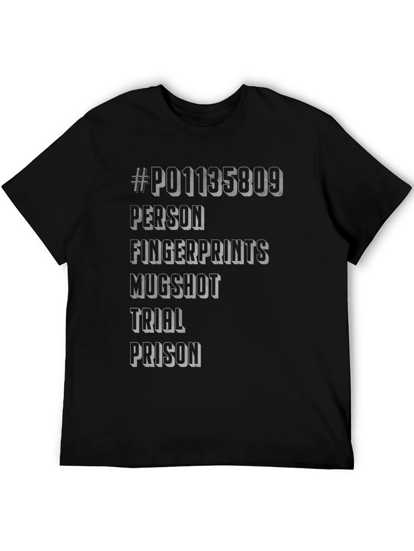 Humorous Mugshot Word Tee