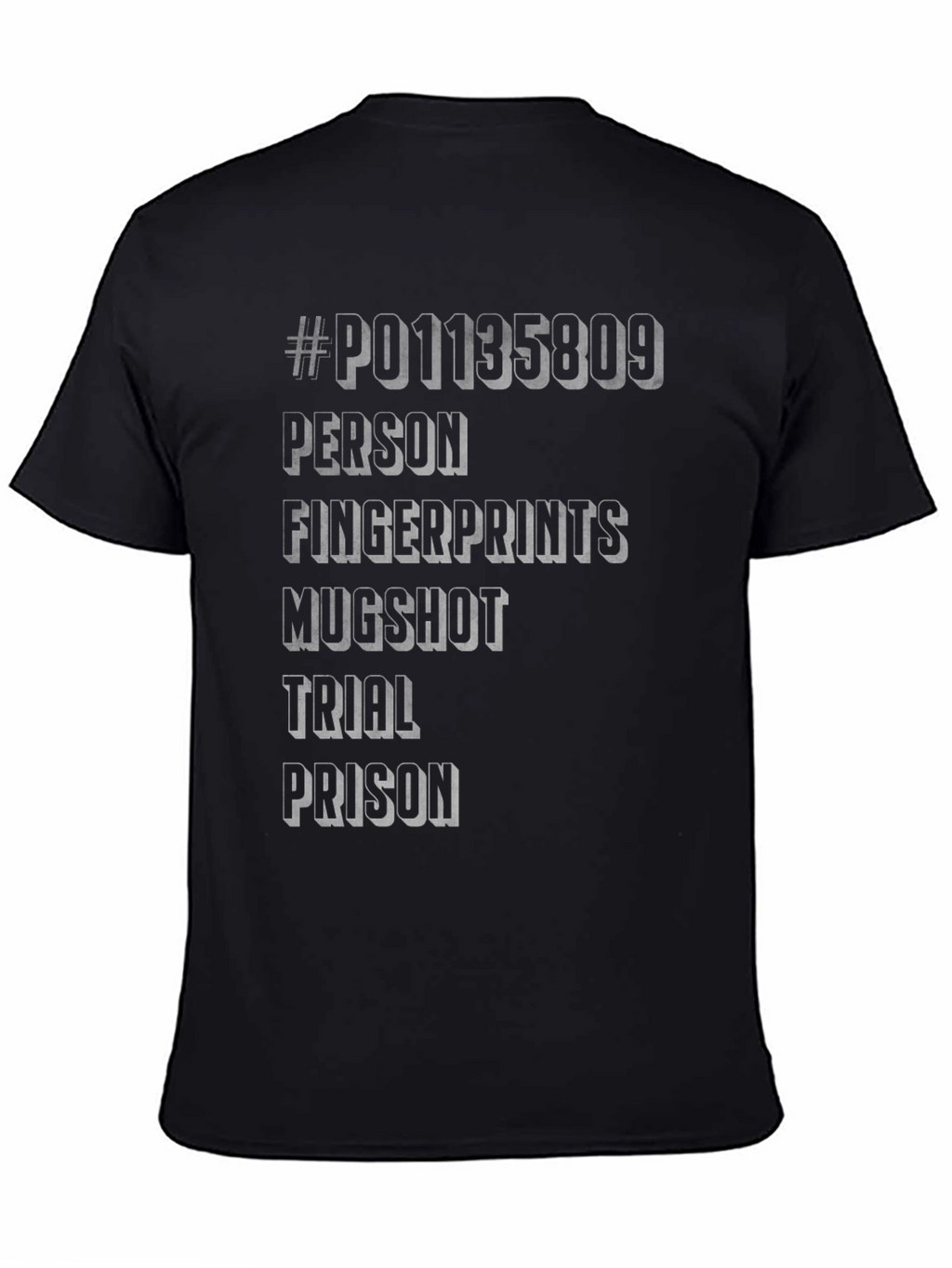 Humorous Mugshot Word Tee