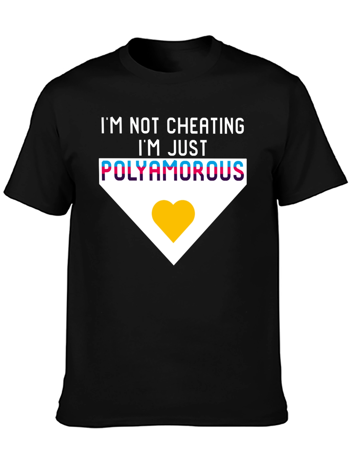 Im Not Cheating Polyamorous T-Shirt