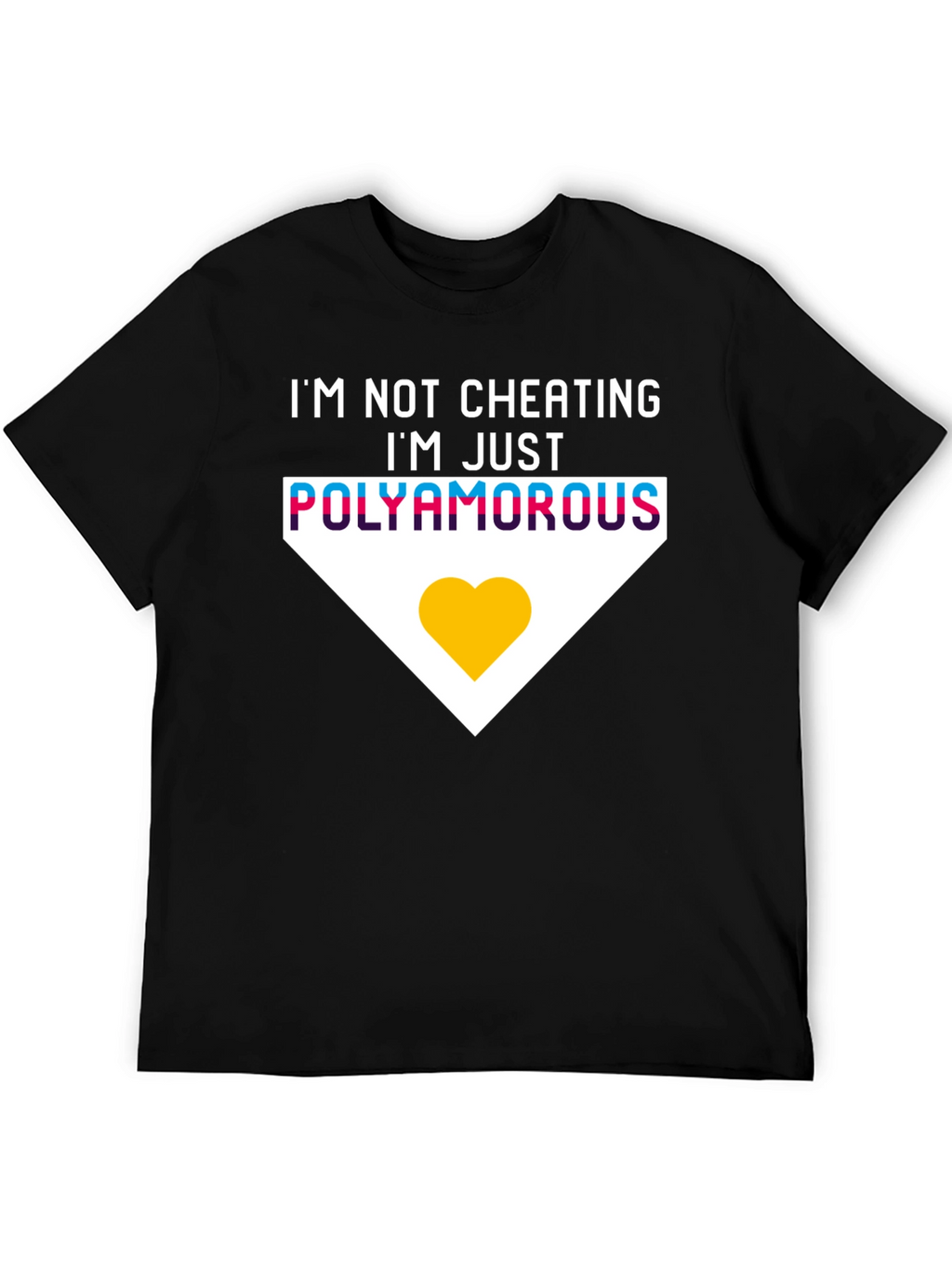 Im Not Cheating Polyamorous T-Shirt