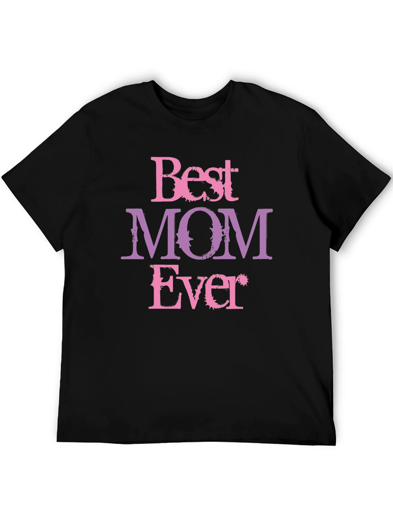Best Mom Ever Graphic Tee - Mothers Day Gift