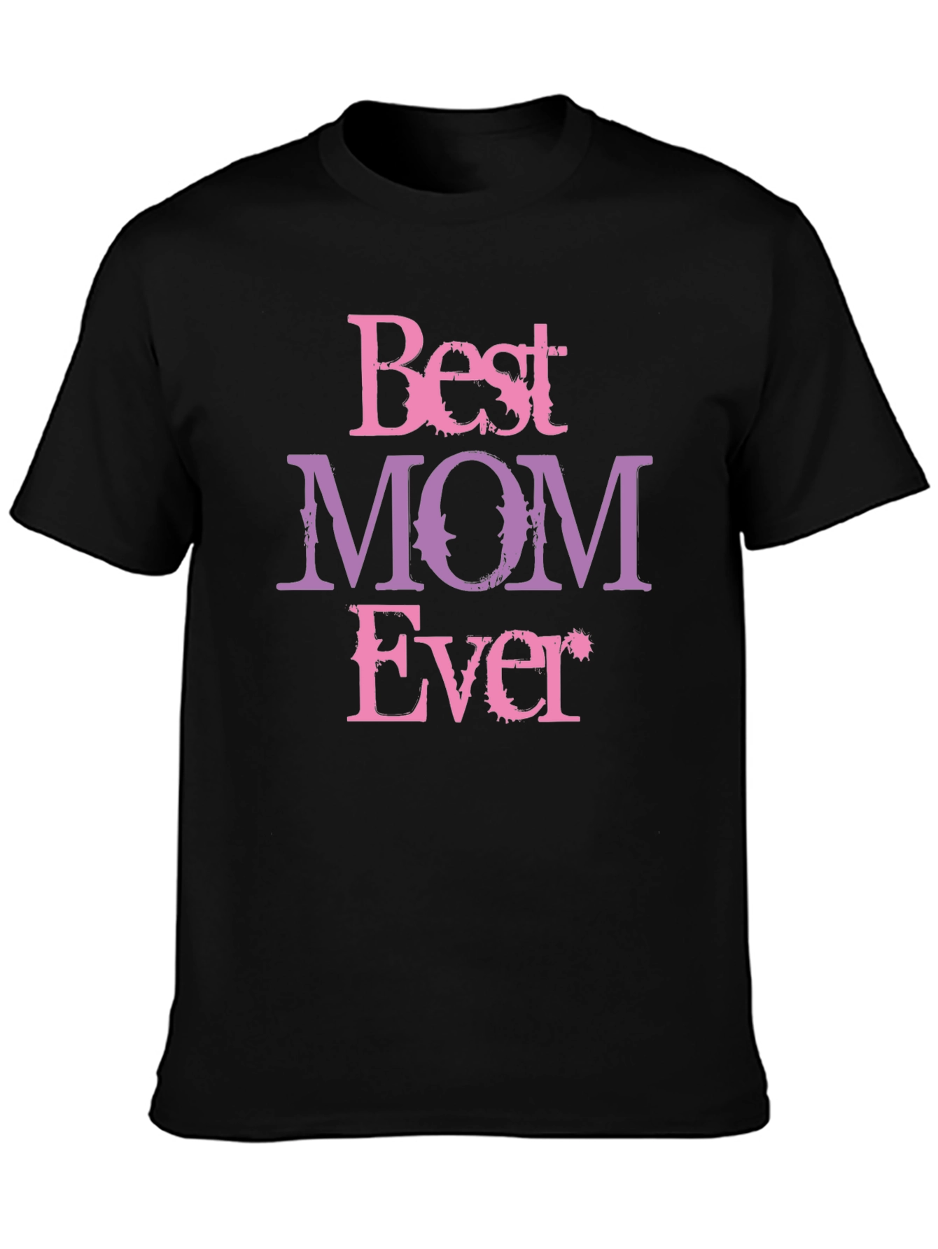 Best Mom Ever Graphic Tee - Mothers Day Gift