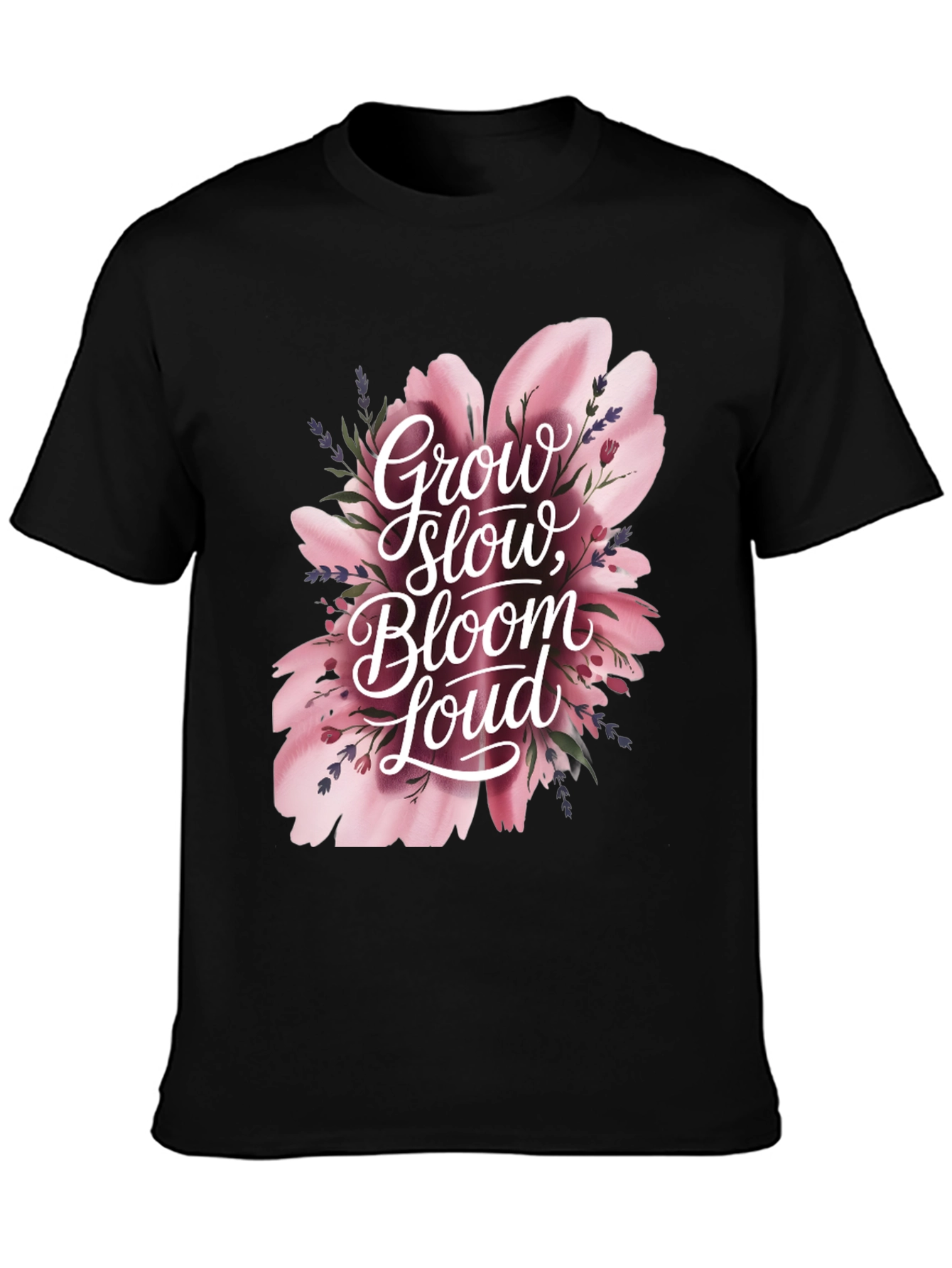 Grow Slow Bloom Loud Graphic Tee