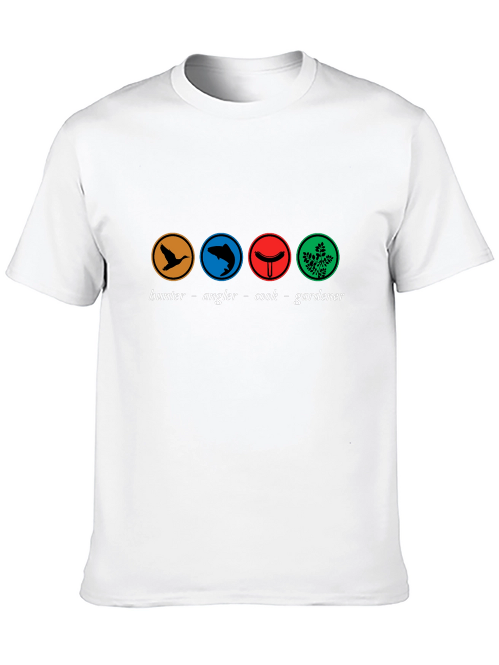Hunter Angler Cook Gardener Graphic T-Shirt