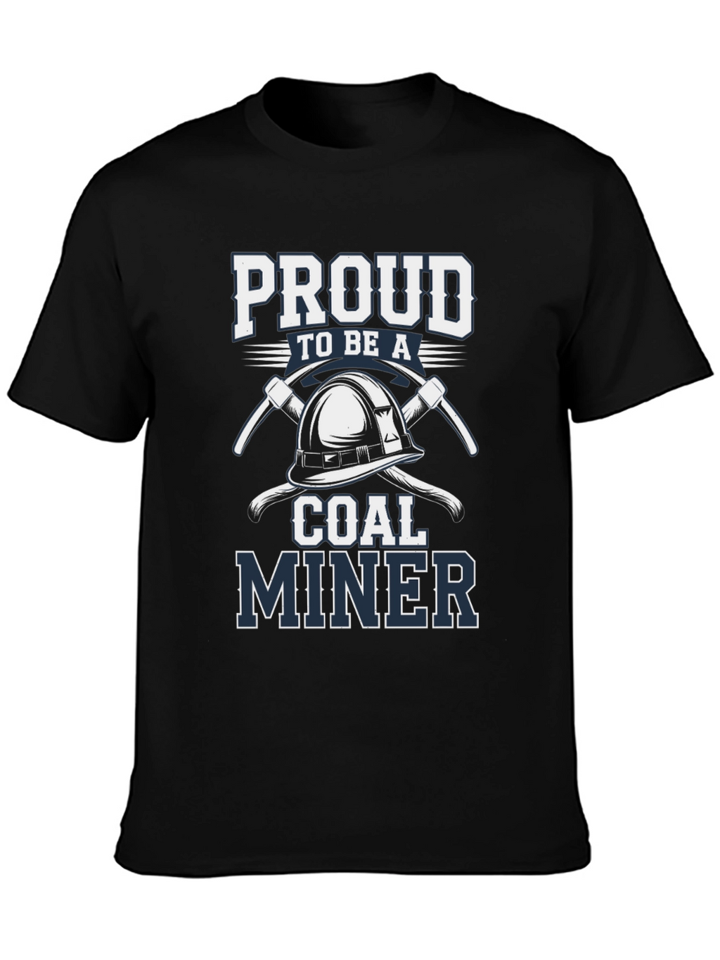 Proud Coal Miner Graphic T-Shirt