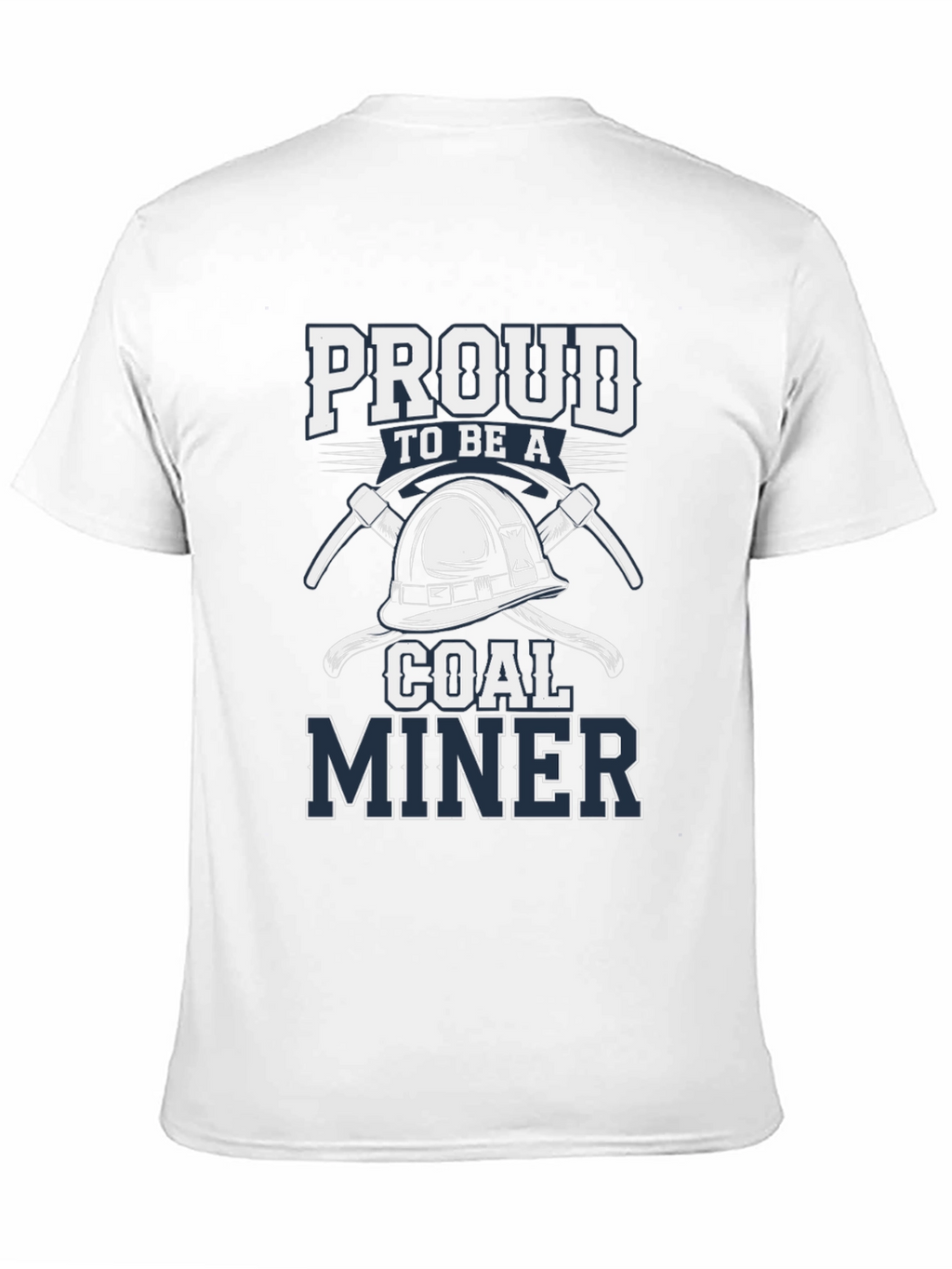 Proud Coal Miner Graphic T-Shirt