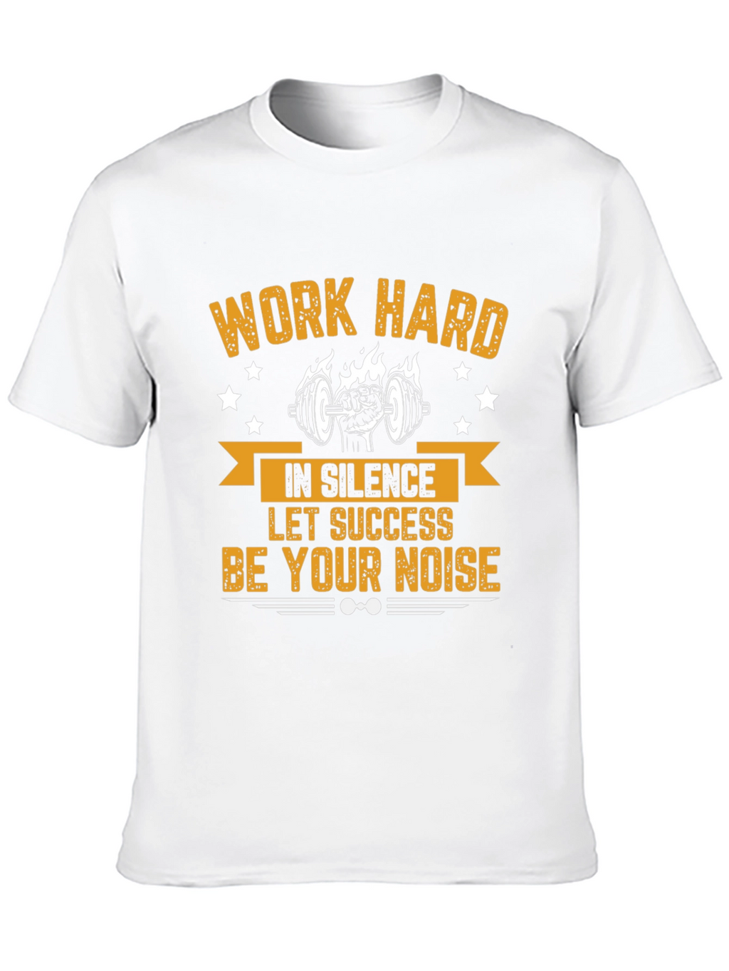 Work Hard Motivational Gym T-Shirt