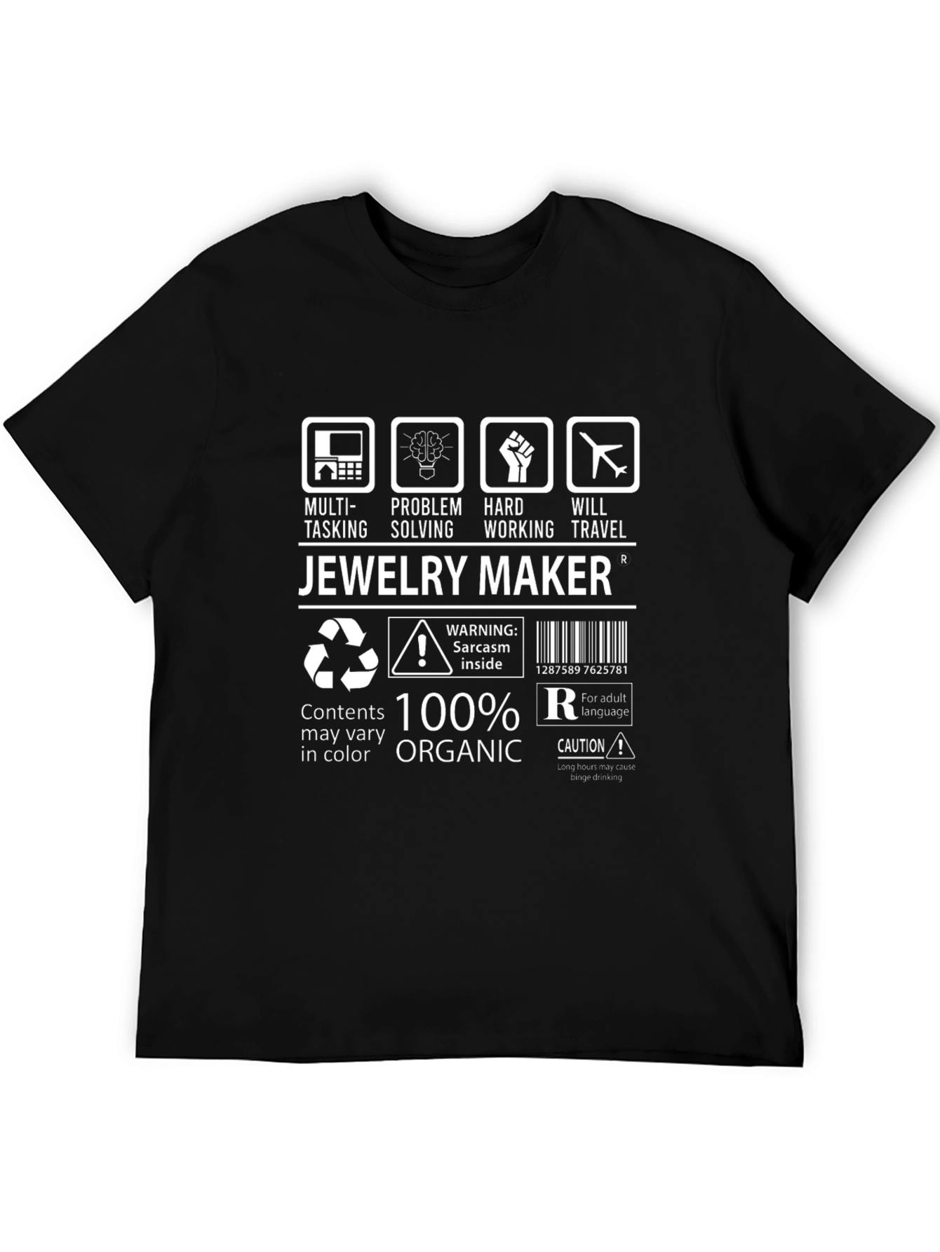 Jewelry Maker T-Shirt - Multi-Tasking Problem Solving Hard Working