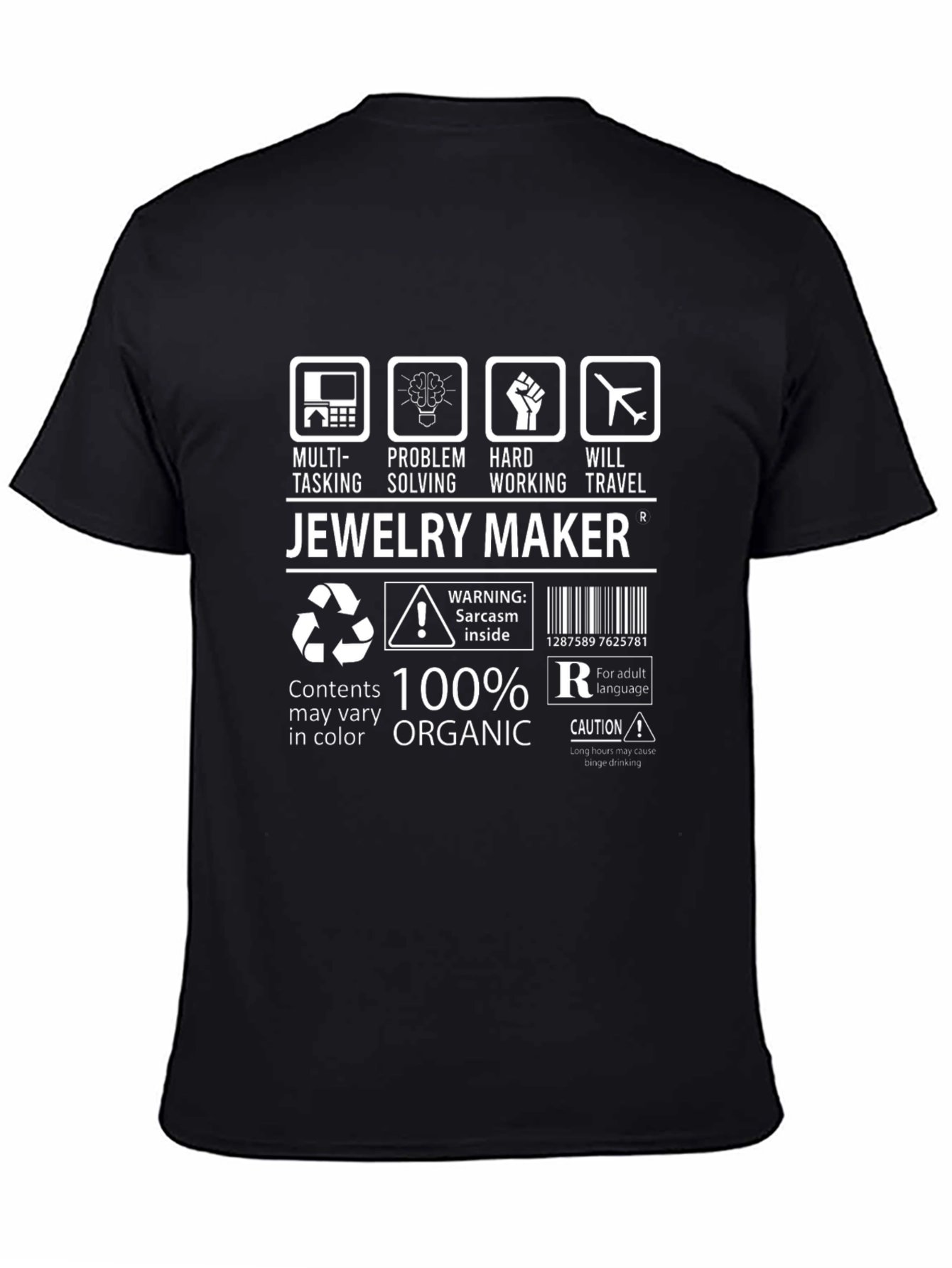 Jewelry Maker T-Shirt - Multi-Tasking Problem Solving Hard Working