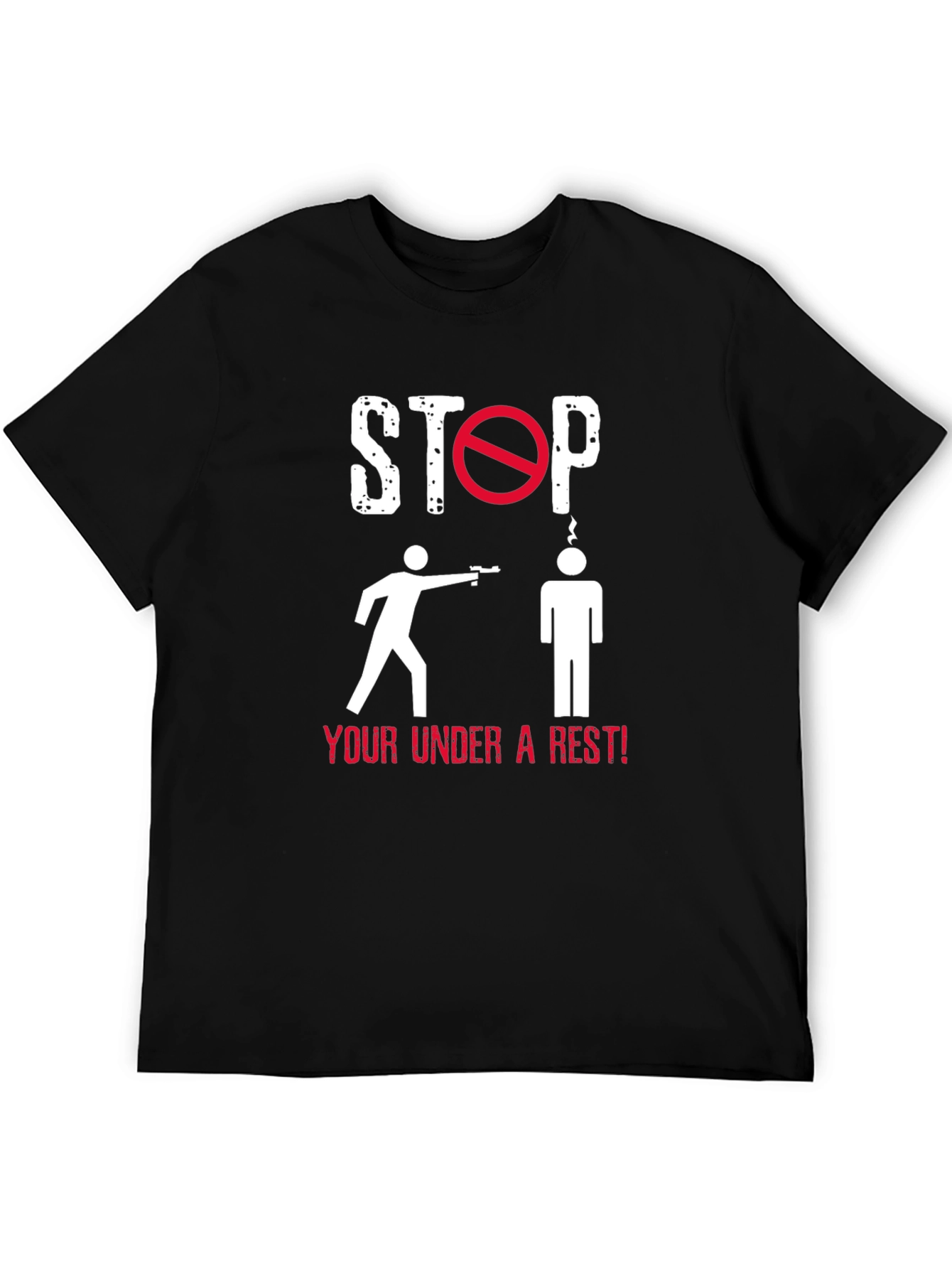 Stop! Under Arrest! Graphic T-Shirt