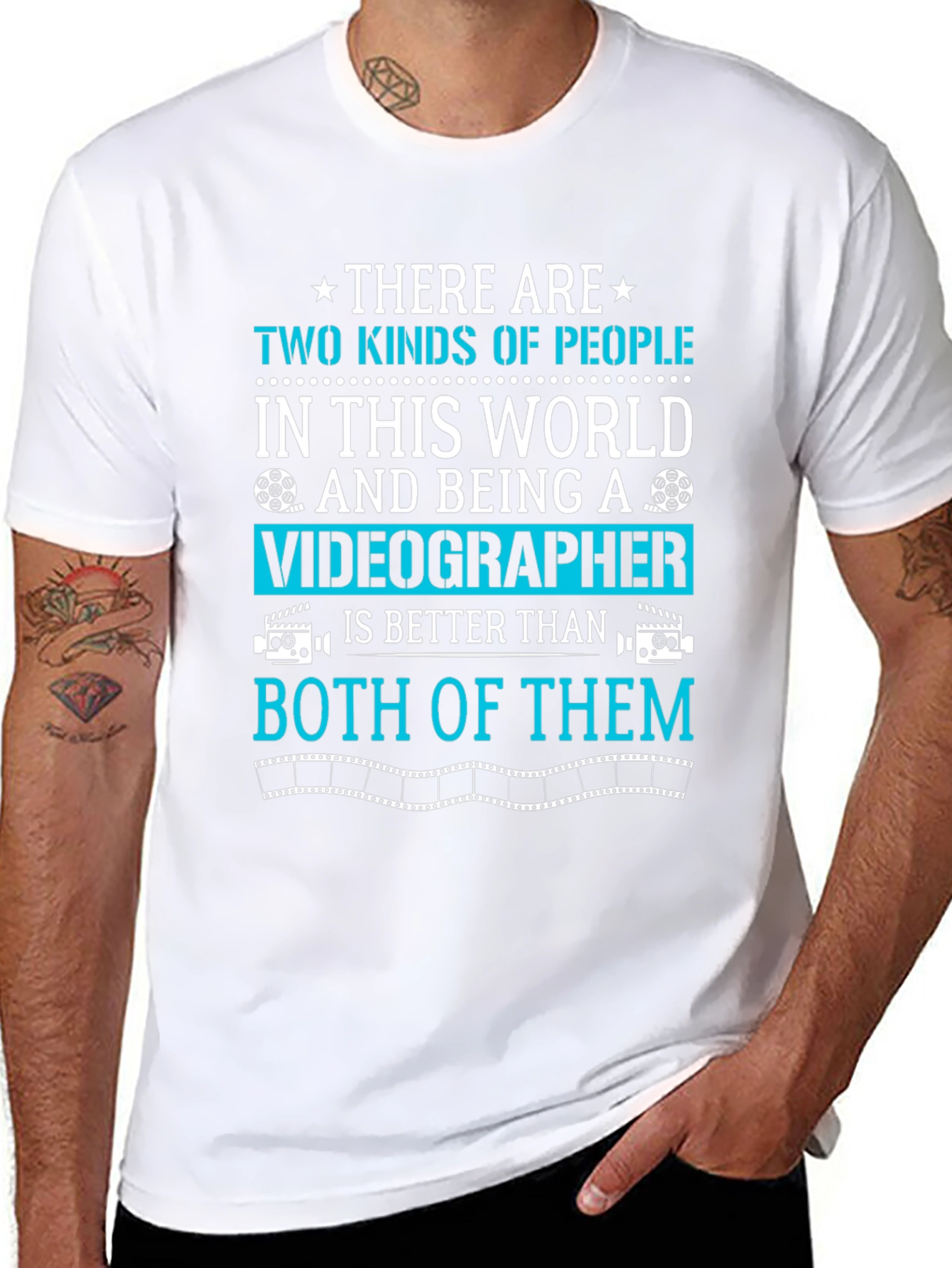 Videographer T-Shirt: Two Kinds of People