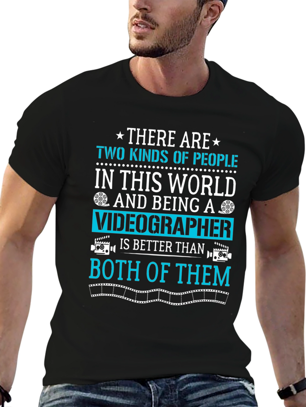 Videographer T-Shirt: Two Kinds of People