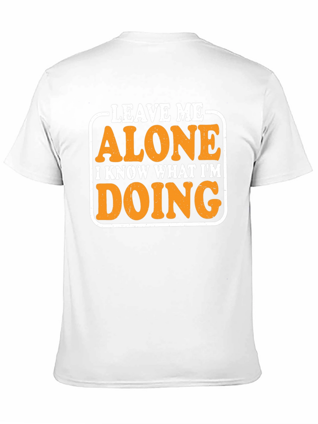 Leave Me Alone Graphic Tee - Funny Novelty Shirt
