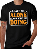 Leave Me Alone Graphic Tee - Funny Novelty Shirt