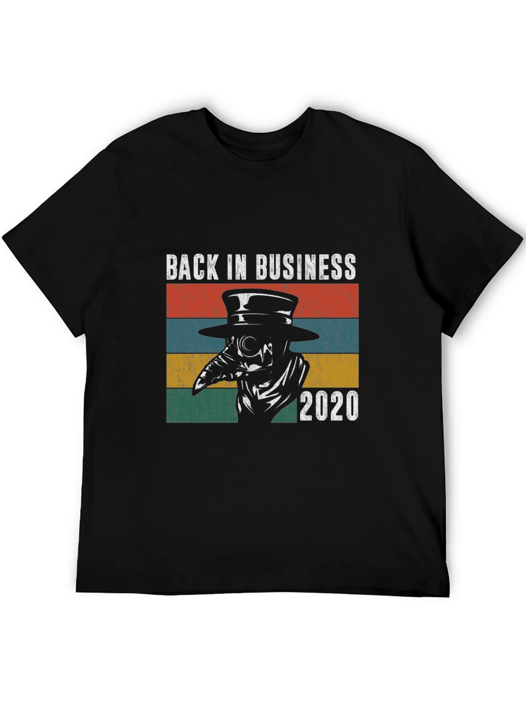 Back in Business 2020 Plague Doctor T-Shirt