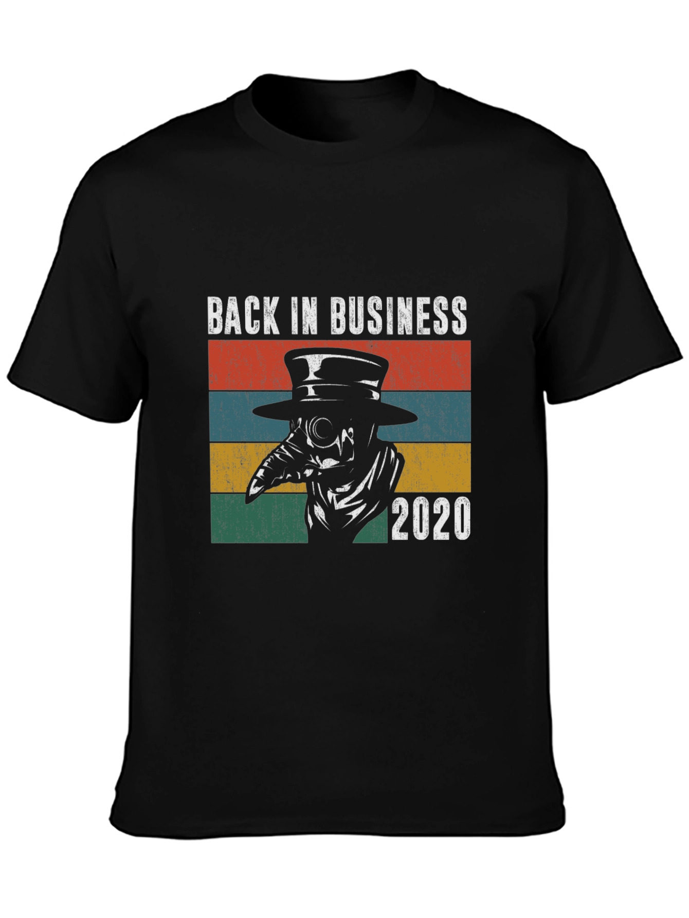 Back in Business 2020 Plague Doctor T-Shirt