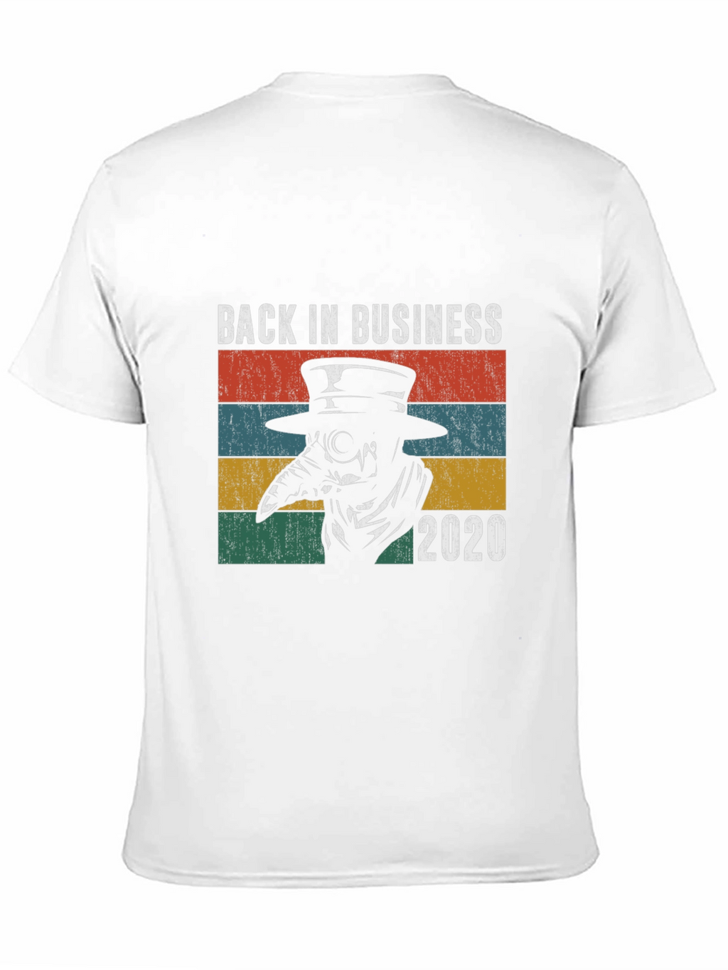 Back in Business 2020 Plague Doctor T-Shirt