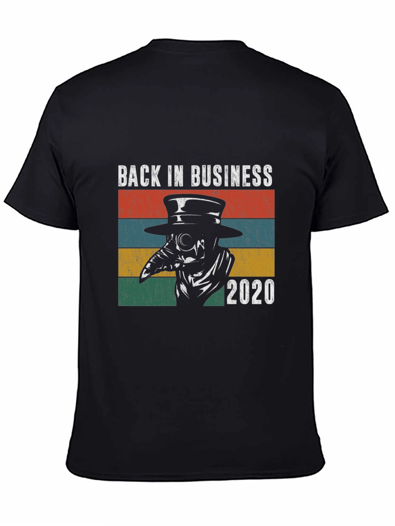 Back in Business 2020 Plague Doctor T-Shirt