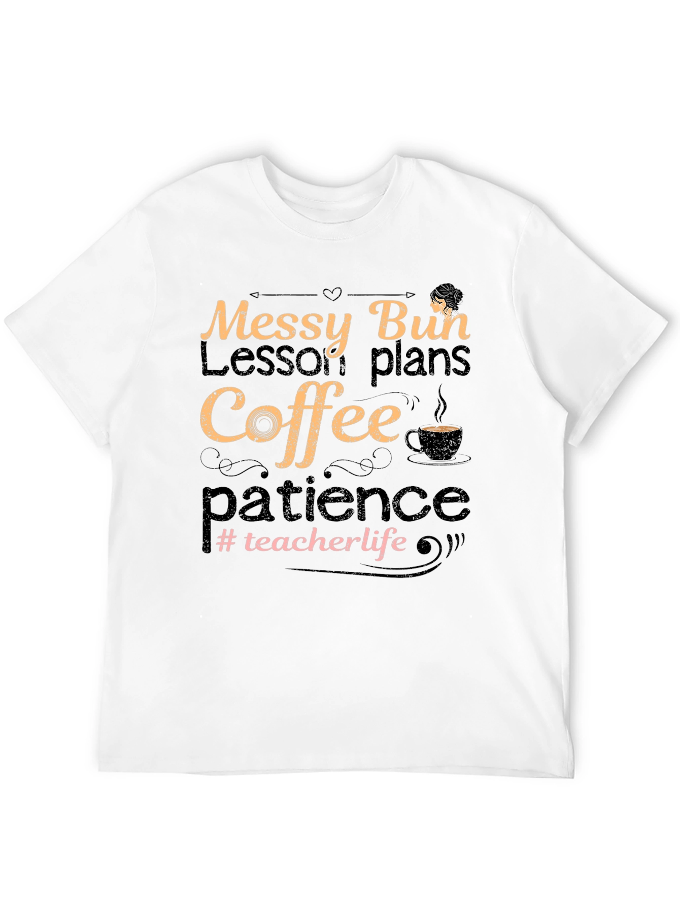Messy Bun Teacher Life Graphic Tee