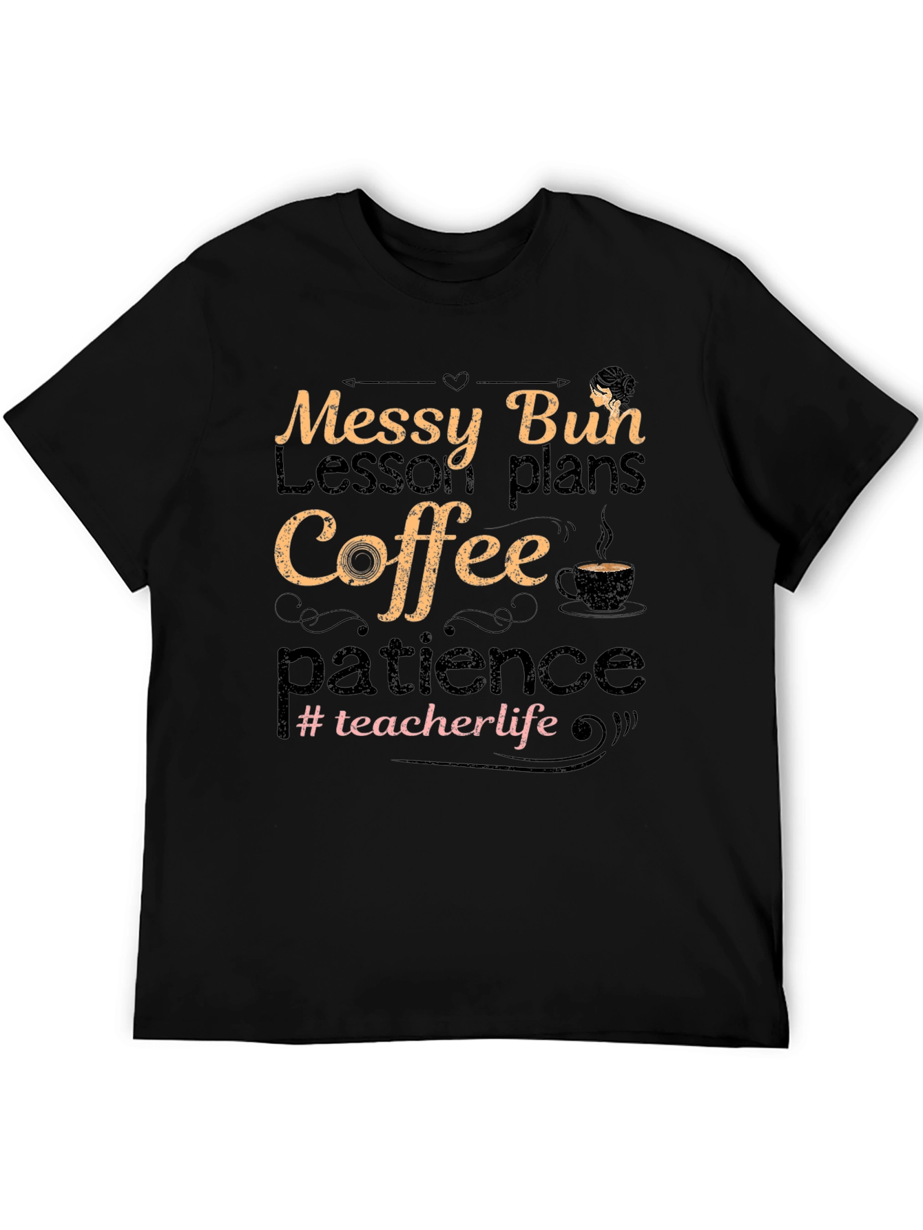 Messy Bun Teacher Life Graphic Tee