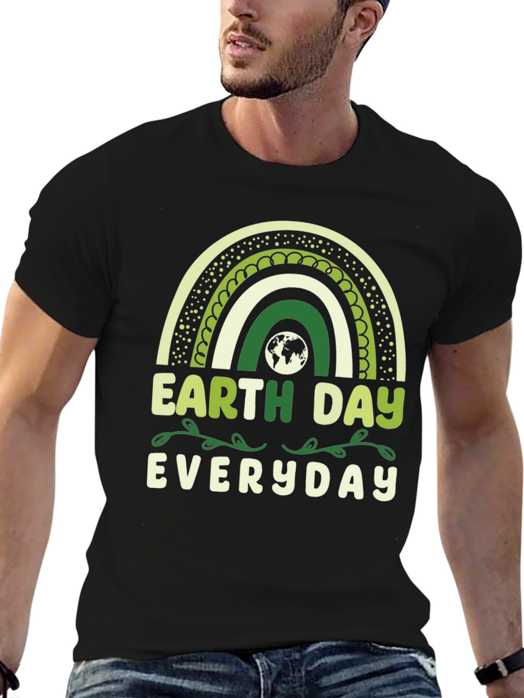 Earth Day Everyday T-Shirt