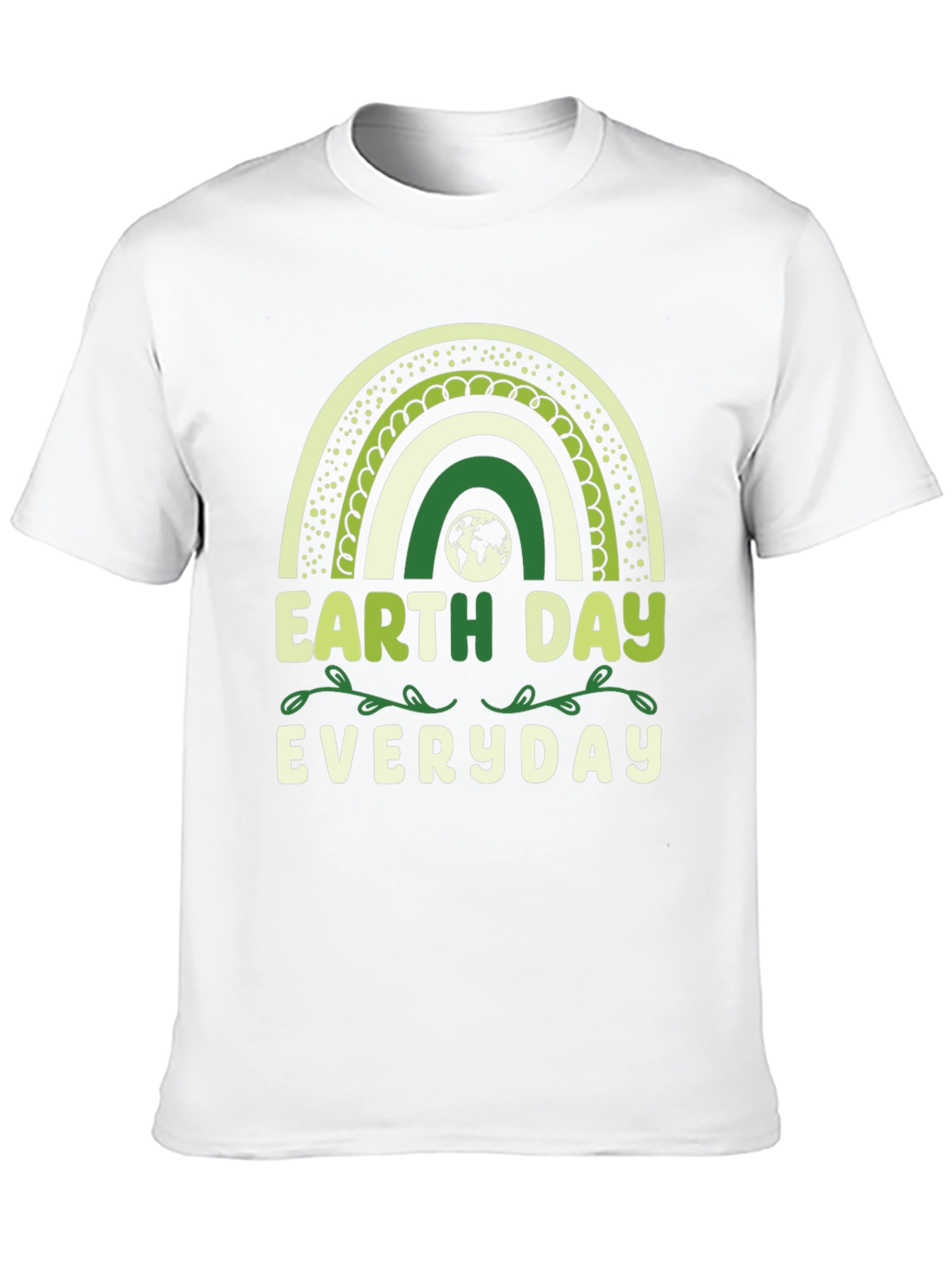 Earth Day Everyday T-Shirt