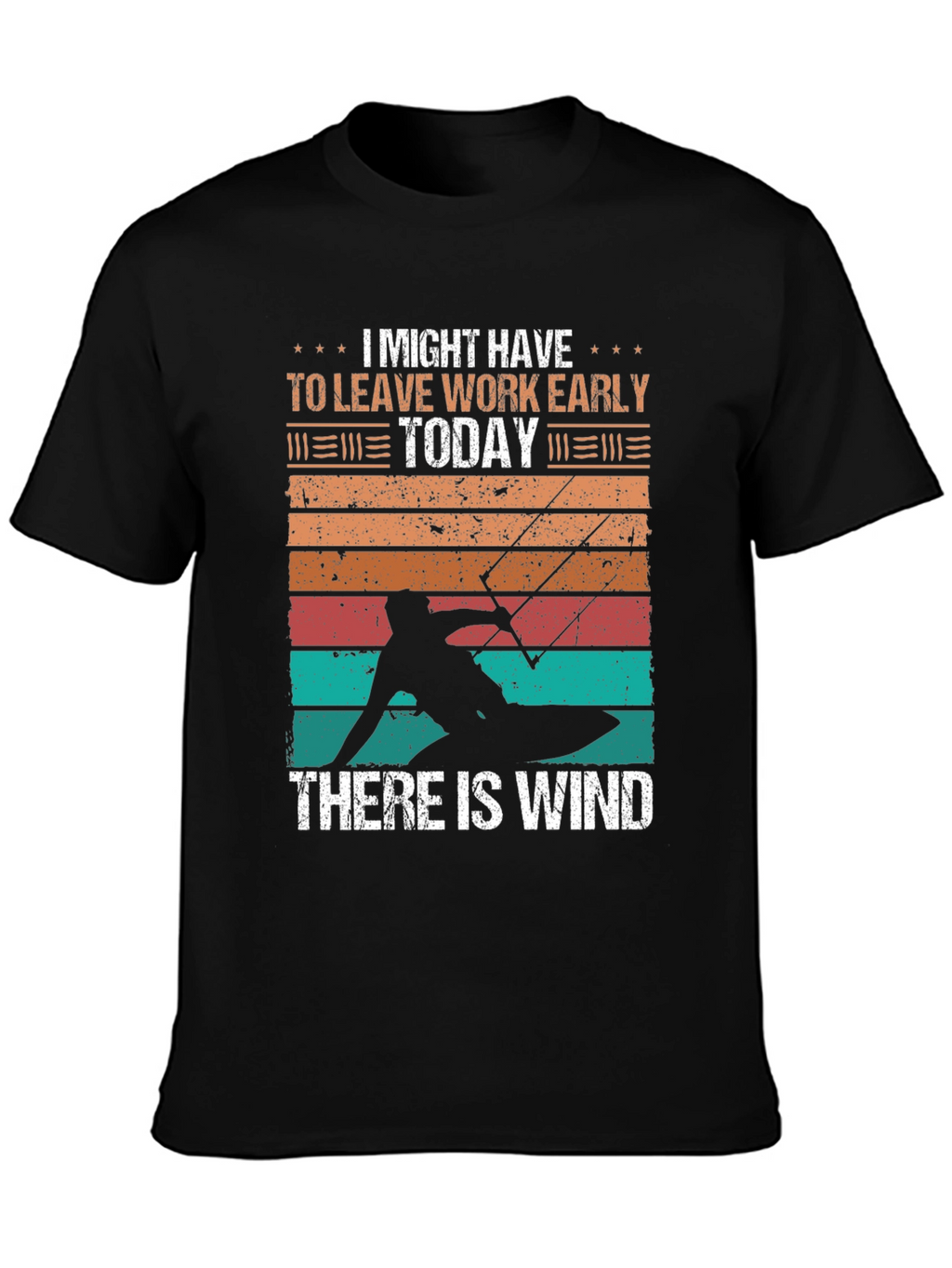 Kitesurfing T-Shirt: Leave Work Early Today
