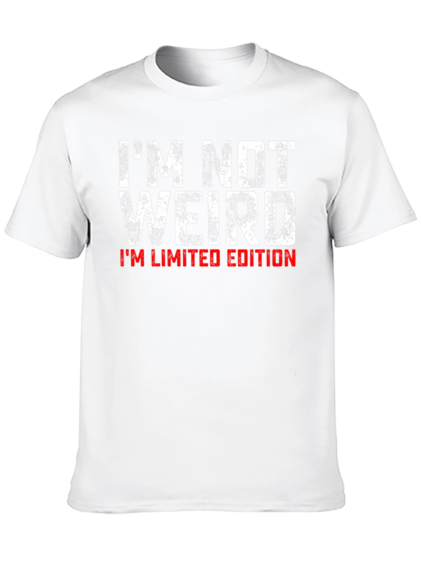 Im Not Weird Im Limited Edition T-Shirt