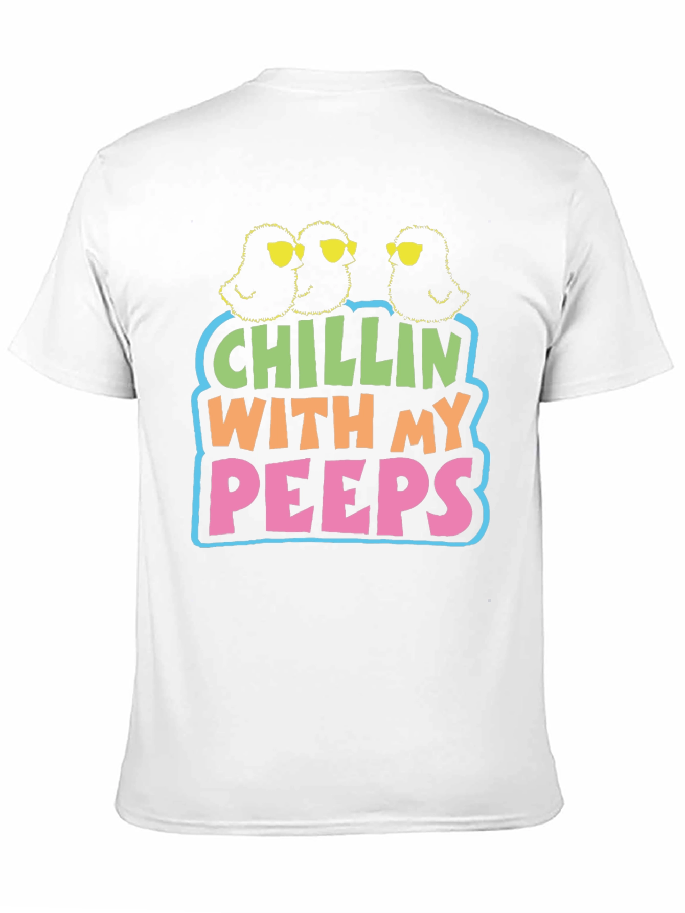 Chillin With My Peeps Graphic T-Shirt