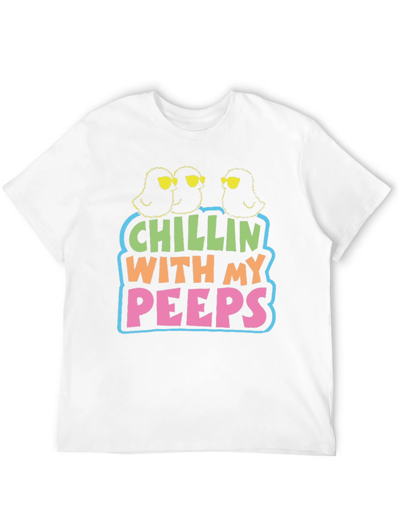 Chillin With My Peeps Graphic T-Shirt
