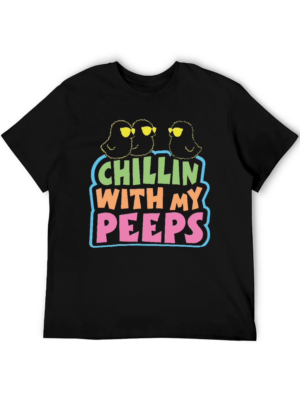 Chillin With My Peeps Graphic T-Shirt
