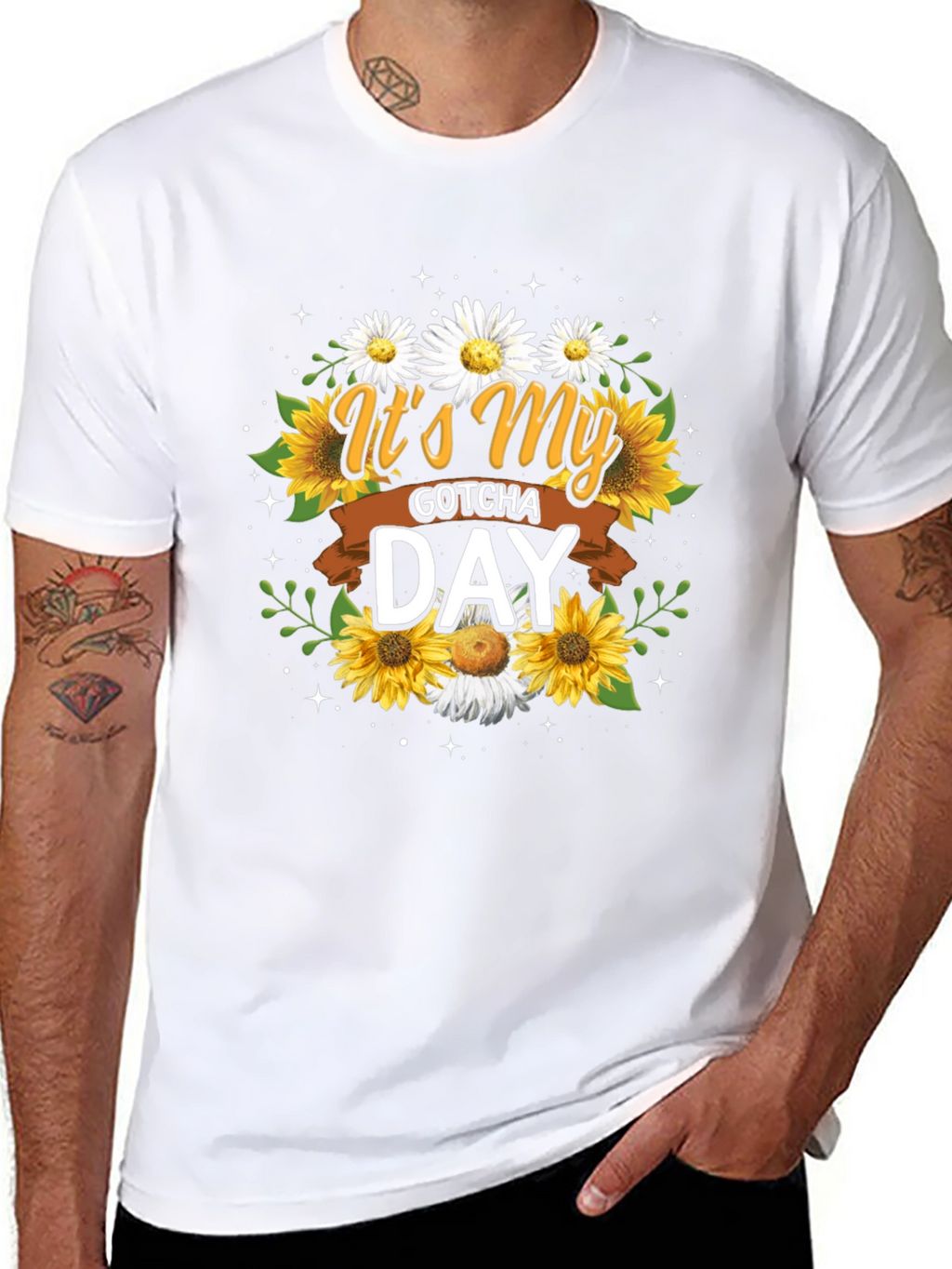Its My Gotcha Day T-Shirt Sunflower Daisy
