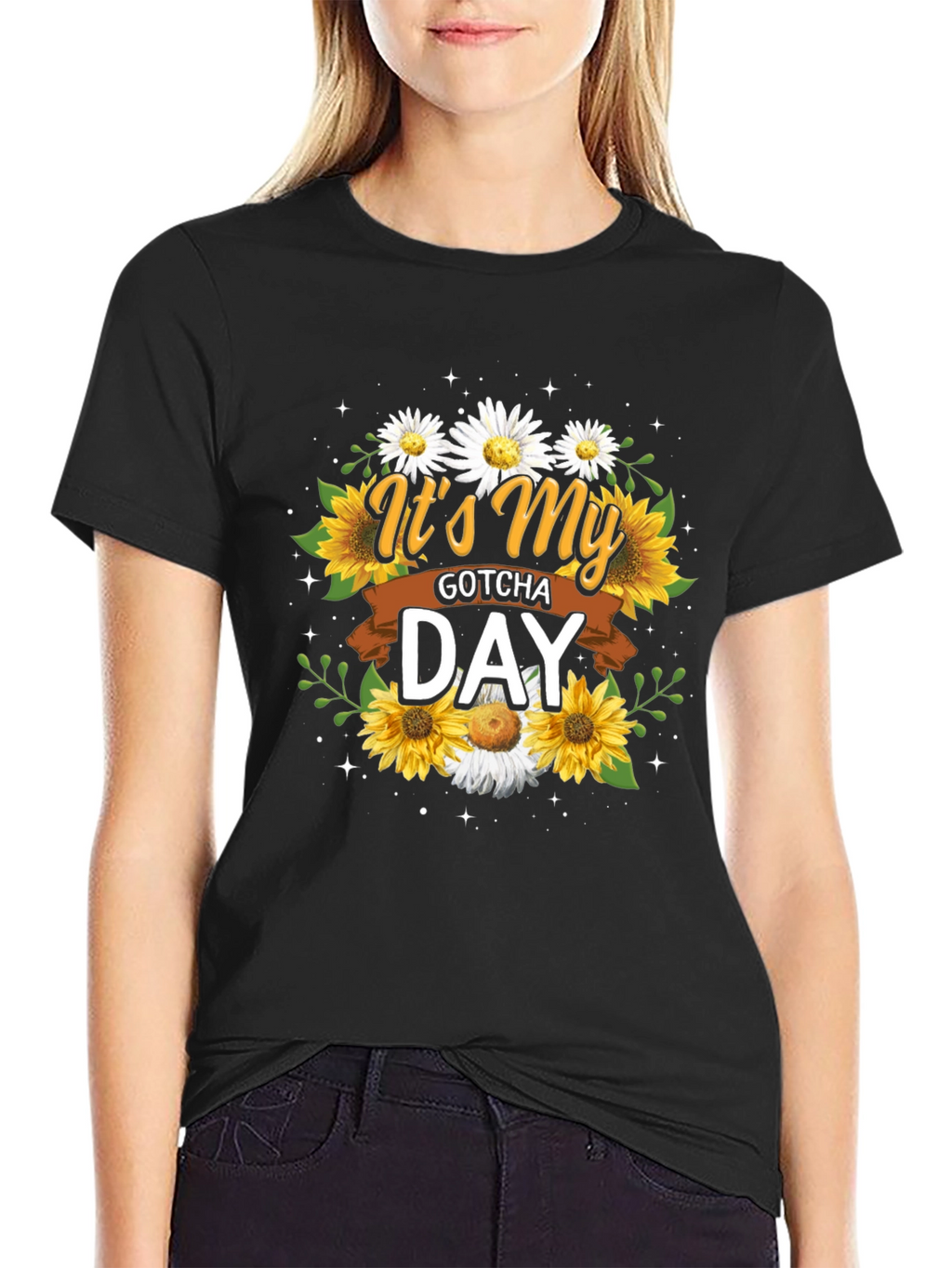 Its My Gotcha Day T-Shirt Sunflower Daisy