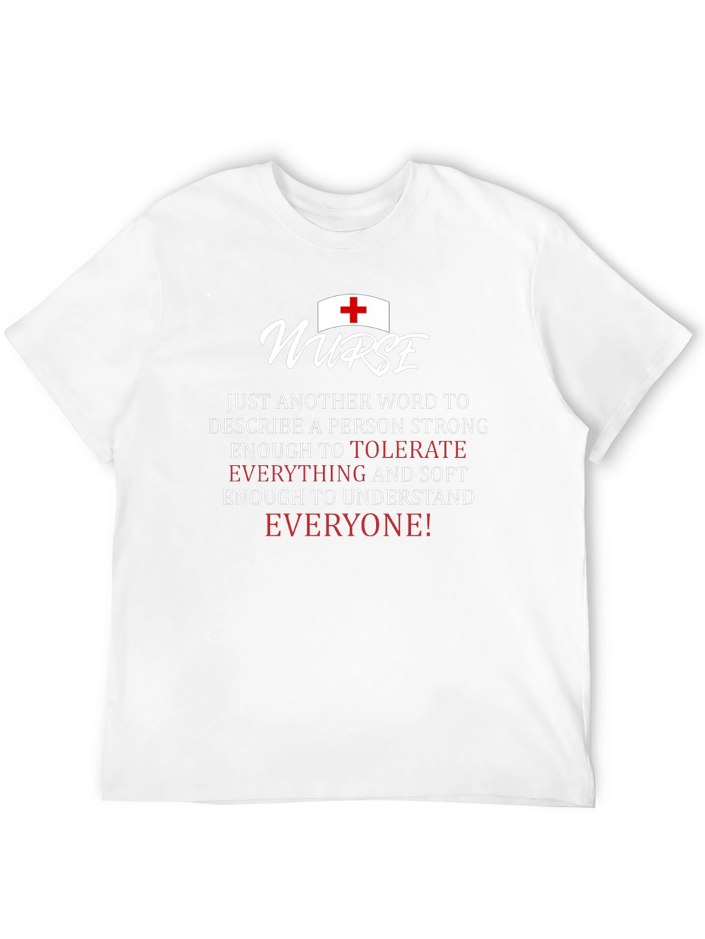 Nurse Definition T-Shirt - Strong & Soft