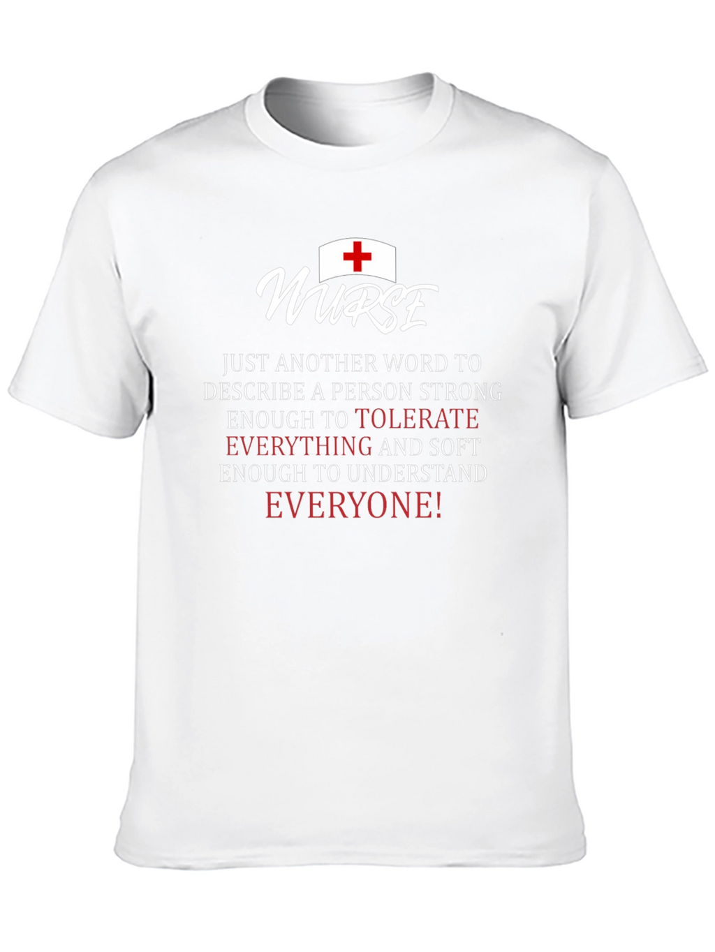 Nurse Definition T-Shirt - Strong & Soft